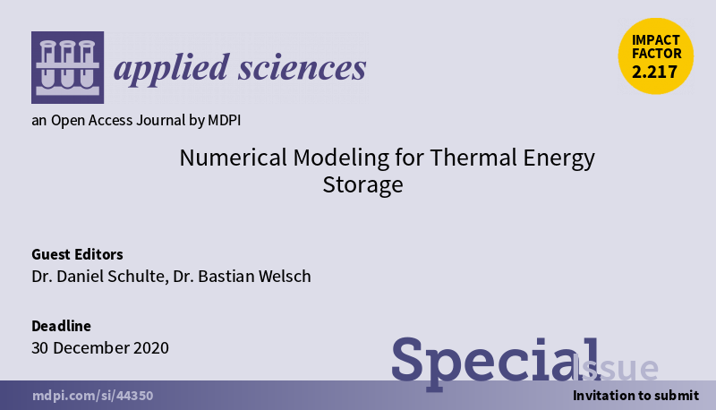 Applsci's tweet image. #SpecialIssue: Numerical Modeling for Thermal Energy Storage, edited by Dr. Daniel Schulte and Dr. Bastian Welsch, from Technische Universität Darmstadt, submission due date 30 December 2020.
mdpi.com/journal/applsc…
#energystorage #numericalmodeling #heatstorage
#mdpiapplsci