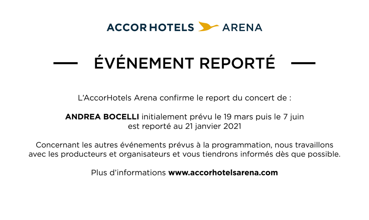 Accor_Arena's tweet photo. [INFORMATION 26 MARS] Communication concernant le concert d'Andrea Bocelli à l'AccorHotels Arena. https://t.co/qvZgyCRHPn