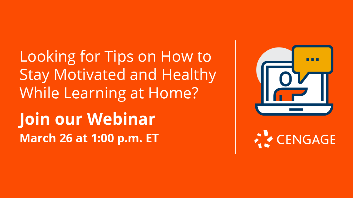 CengageHelp's tweet image. Last call! Students, join today&apos;s free webinar to get 5 great tips for staying motivated and healthy while taking online courses. Register here &amp;gt;&amp;gt; bit.ly/3aoVbJM