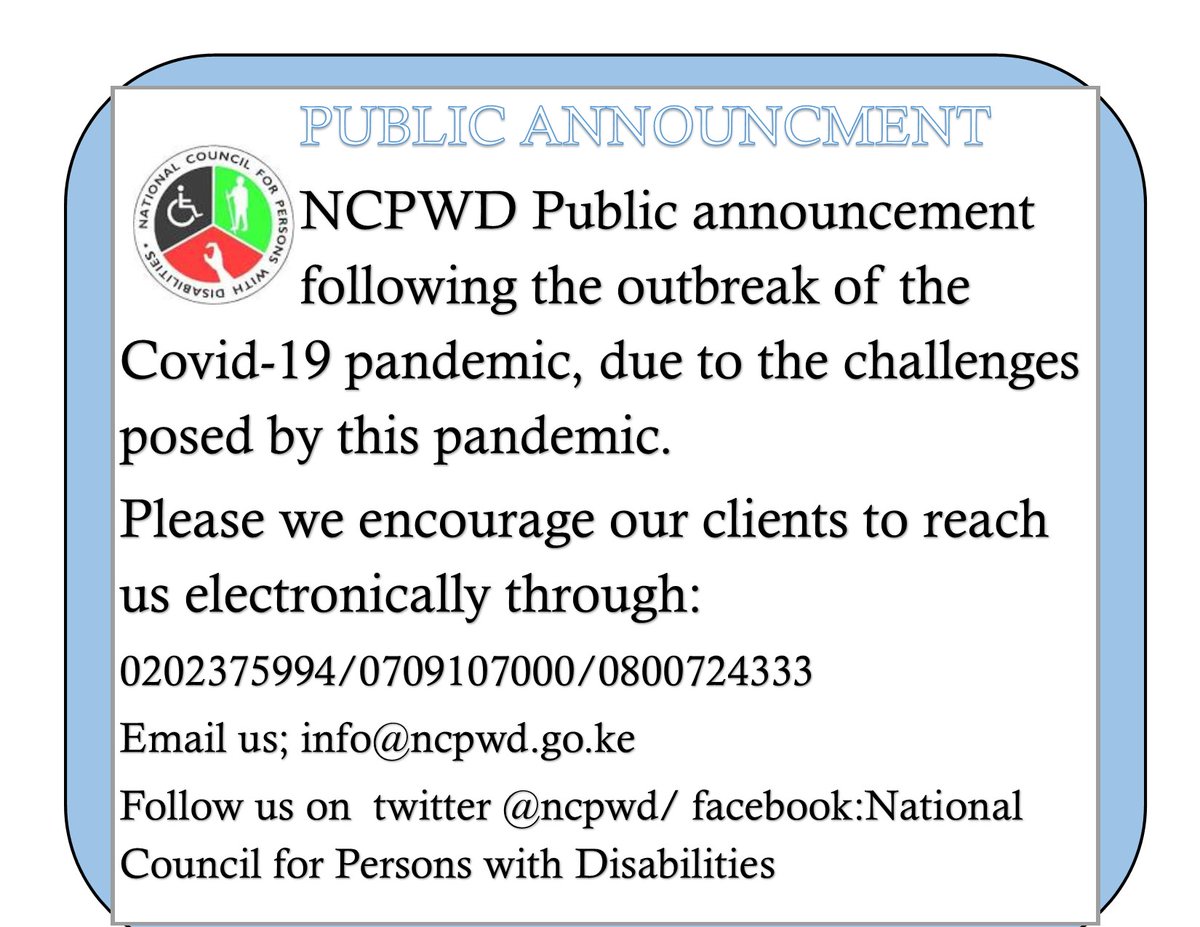 Ncpwds's tweet photo. Following the presidential directive over Covid-19 breakout we encourage our clients to reach us electronically via our mail, phone or on our social media platforms as a measure to control the spread of Covid-19.
#COVID19KE 
#LeaveNoOneBehind 
@MOH_Kenya 
@OdawoSamuel https://t.co/pshJH0ZAGe