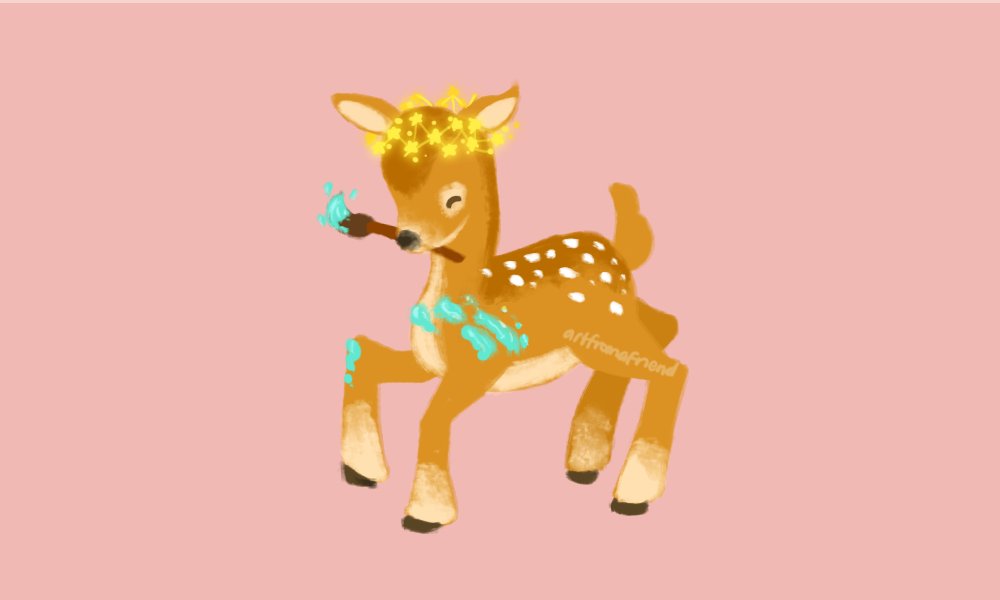 here is a fawn to soften your day! she loves to paint while wearing her star-crown. will one day be good enough to paint evocative art; just you wait and see! 