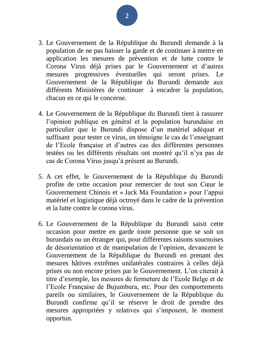  Le  @BurundiGov "rassure... le  #Burundi dispose d’un matériel adéquat/suffisant pour tester le  #coronavirus, en témoigne le cas de l’enseignantde l’Ecole française et d’autres et remercie de tout cœur la  #Chine et  @JackMa pour l’appui logistique octroyé pour parer au  #COVID19"