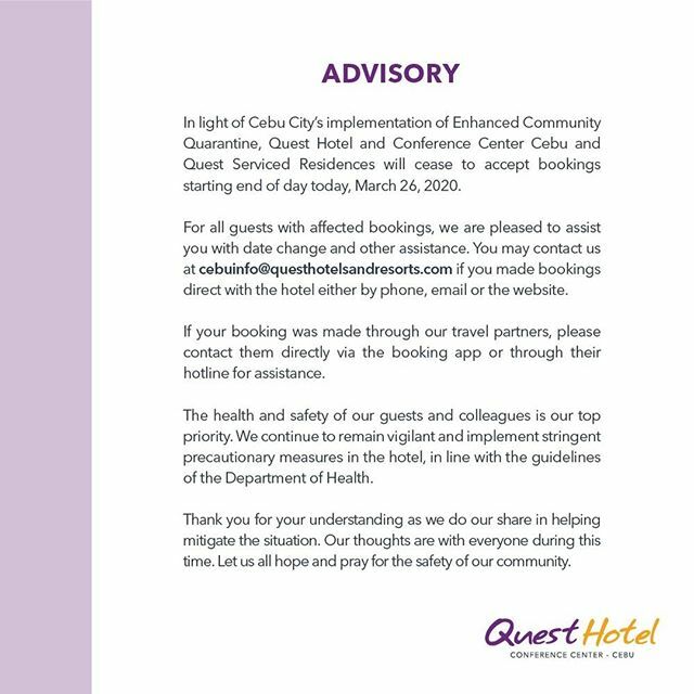 QuestHotelCebu's tweet photo. 📍ADVISORY
⁣In light of the Enhanced Community Quarantine declared in Cebu City, the hotel will stop accepting bookings after today, March 26. For guests with affected bookings, we can offer flexible travel options. https://t.co/V0zYNMMDCX https://t.co/cVNrSpaXA7