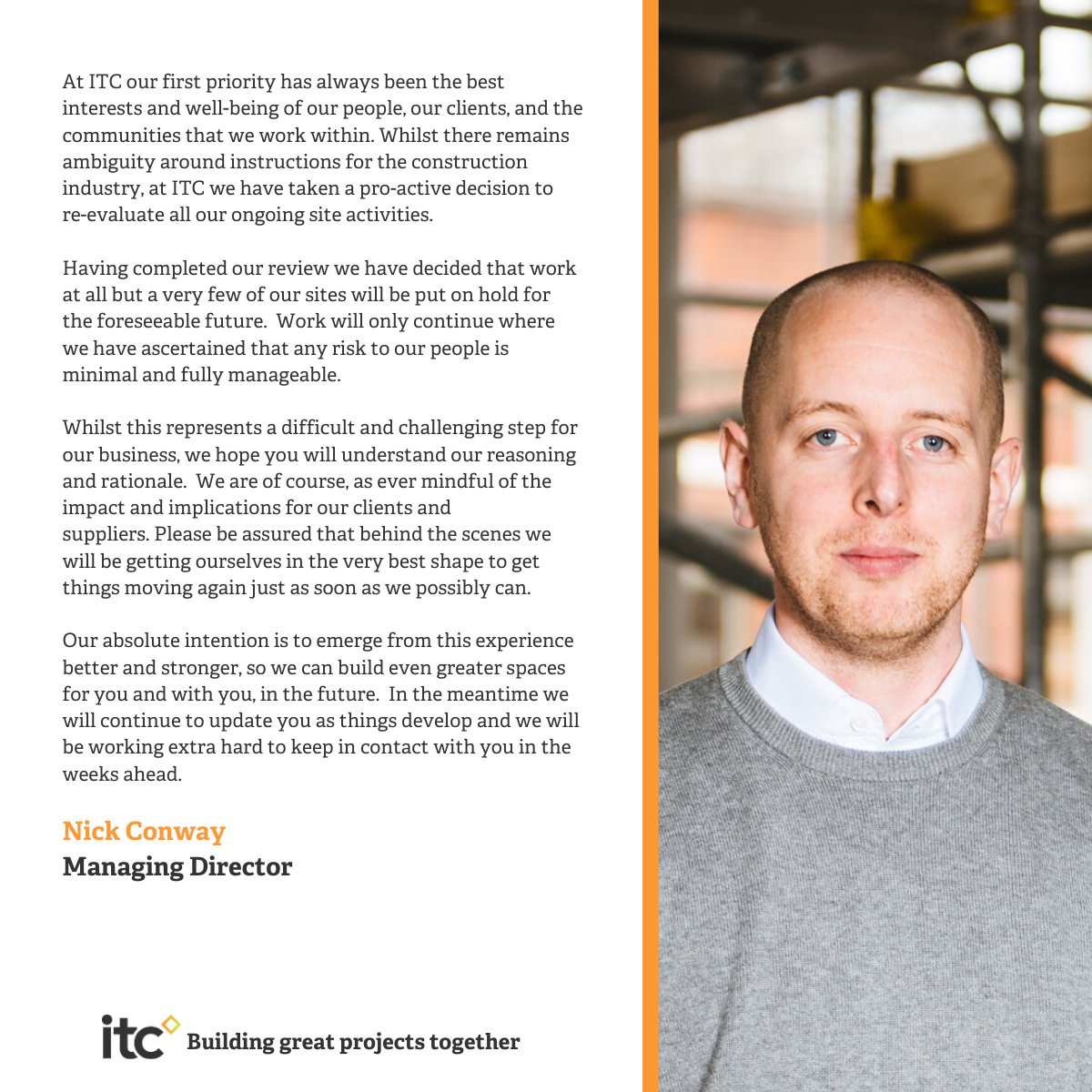 builtbyitc's tweet image. Please read the following statement from our Managing Director Nick Conway:

#builtbyitc #covid19
