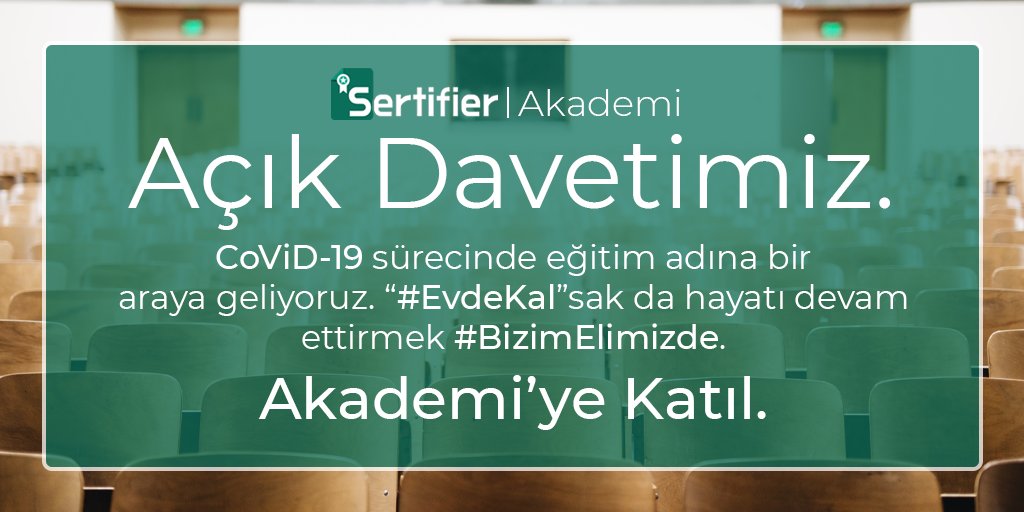 - Sertifier'dan Açık Davet -
 
Türk ekosisteminde var olan, eğitim alanında bireylere ve kurumlara hizmet veren tüm paydaşları tek bir çatı altında bir araya getirme arzusu içerisindeyiz. Eğitimin devamlılığını sağlamak #BizimElimizde. Akademi'ye katılın!
 akademi.sertifier.com/form