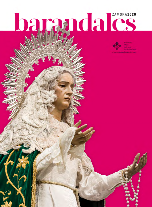 La edición 2020 de la #RevistaBarandales disponible en formato digital en nuestra página web: semanasantadezamora.com/barandales-202…