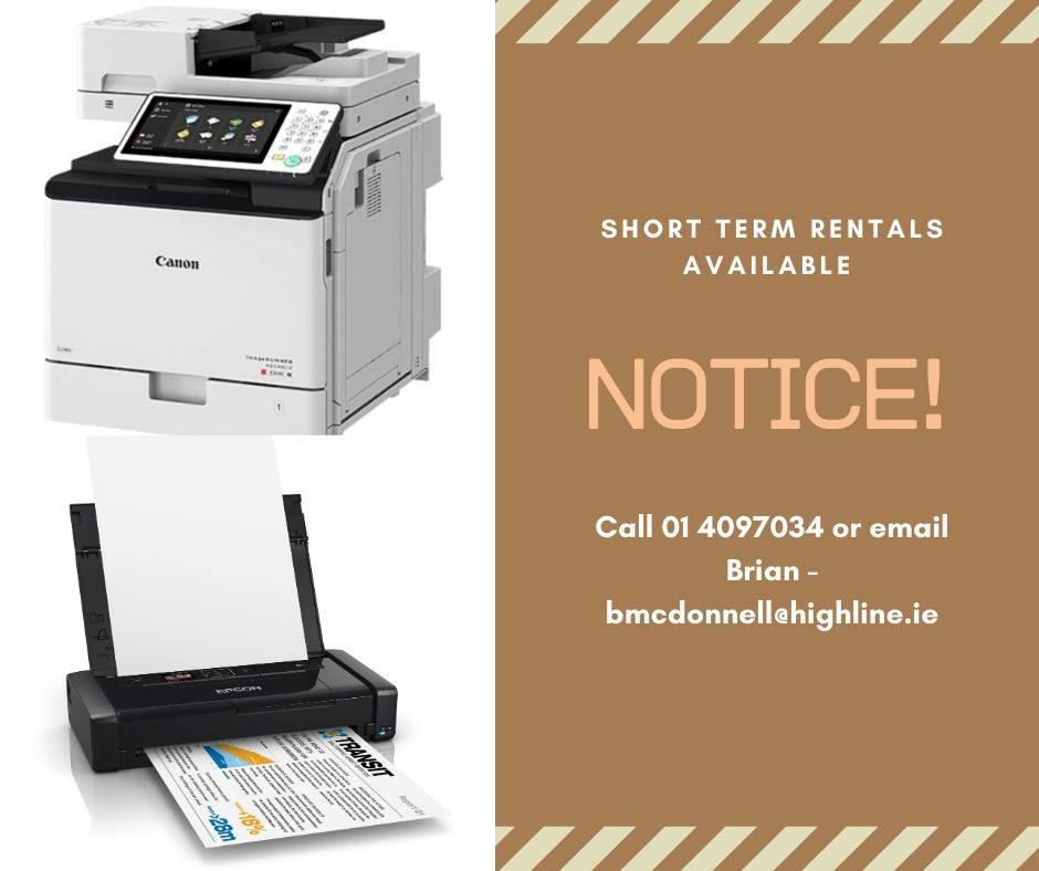 Highline_ie's tweet photo. #NOTICE# 
Highline Office Technology/ https://t.co/oBln64tE2P are offering businesses short term rentals on equipment, printers, scanners, shredders etc - no contracts - just a way of facilitating those of us moving to #workingfromhome and who need hardware support. bmcdonnell@h https://t.co/BaMjevNLRh