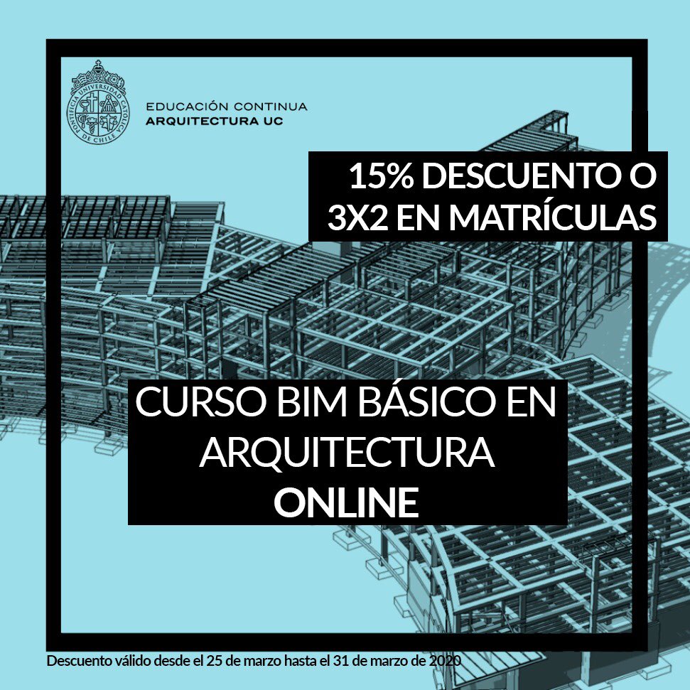 Curso BIM Básico en Arquitectura, diseñado para el aprendizaje E-learning.

Aprovecha un descuento especial de un 15% pagando tu matrícula hasta el 31 de marzo o 3x2 para que te matricules con quien quieras! 
educacioncontinua.uc.cl/36355-ficha-bi…
⠀
Contáctanos a diplomados.arquitectura@uc.cl