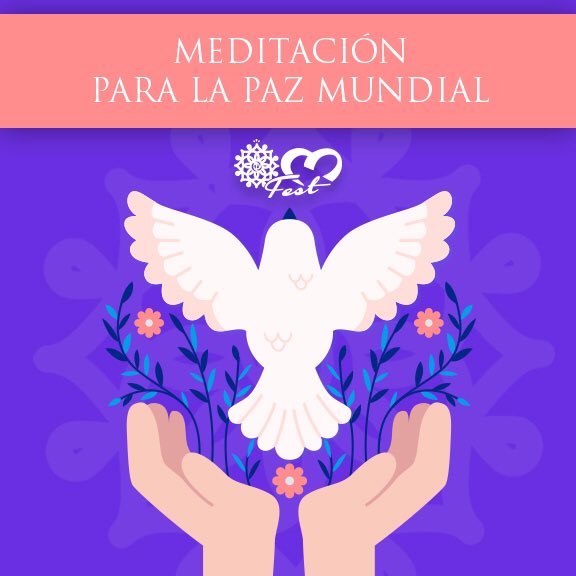 OmFestMx's tweet photo. Meditación para la paz mundial 🕊
Haz clic aquí https://t.co/nXFKHTk1jD #encasa #vamosaestarbien #sanadistancia https://t.co/3IEkOJMgLP