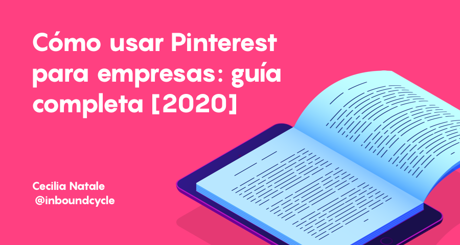 elcompaprimera's tweet photo. Cómo usar Pinterest para empresas: guía completa [2020] https://t.co/bvl5VFwupB vía #inboundcycle https://t.co/Xbej1yTCvA