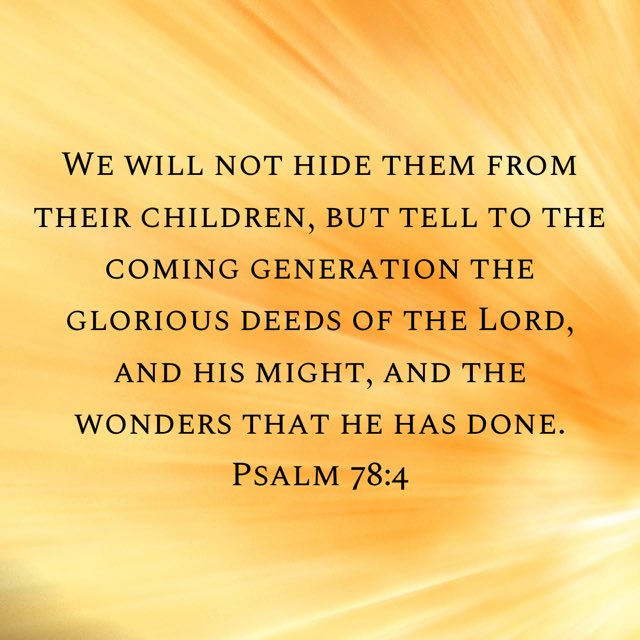 RevCalebAdams's tweet image. God’s saving acts are something to be shared and celebrated with our families! #SongsoftheMessiah  bible.com/59/psa.78.4.esv