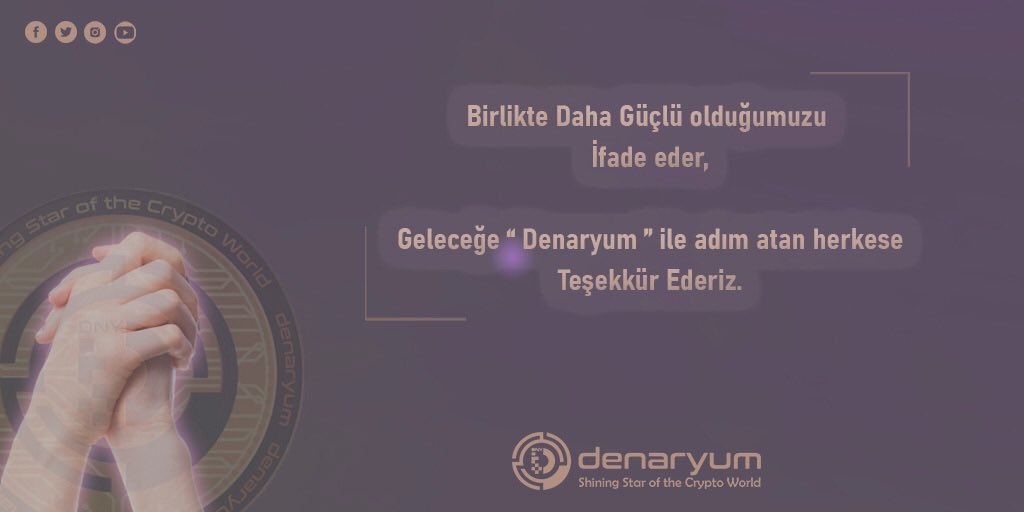 ▪️Birlikte Daha Güçlü olduğumuzu ifade eder,
Geleceğe “Denaryum” ile adım atan herkese Teşekkür Ederiz.
#denaryum #Crypto #cryptocurrency #Bitcoin #blockchaintechnology 

📲denaryum.com