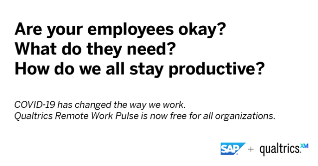 The new realities of remote work can feel difficult to people. How do you know your employees feeling safe and supported? SAP helps with free access to Remote Work Pulse by Qualtrics. #FlattenTheCurve #coronavirus #COVID19 bit.ly/2Uog2r7