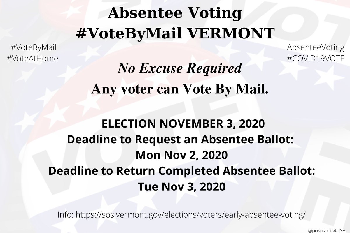 VERMONT  #VT  #VoteByMailApplication  https://mvp.sec.state.vt.us/ Info  https://sos.vermont.gov/elections/voters/early-absentee-voting/Town Clerks  https://sos.vermont.gov/media/vh1jv3oj/2019townclerkguide.pdf #AbsenteeVoting  #DemCastVT THREAD  #PostcardsforAmerica