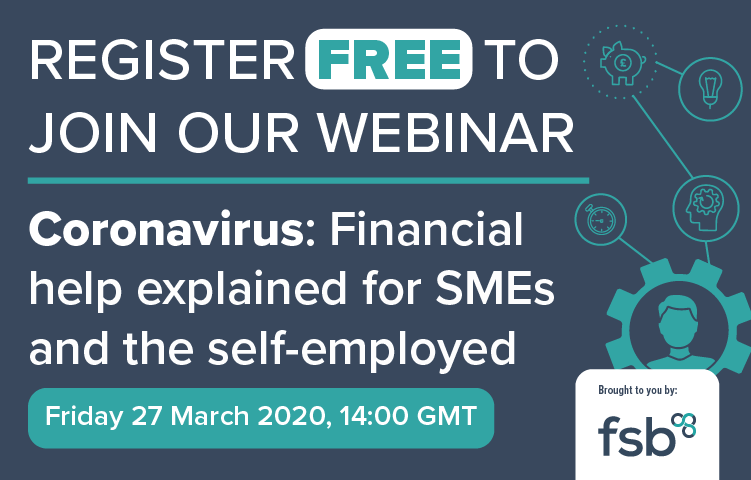 On Friday at 2pm we will be hosting our second #coronavirus webinar: Financial help explained for SMEs and the self-employed 💳

Tweet us your questions or concerns using #FSBhelp and register at: bit.ly/3ao61Q3