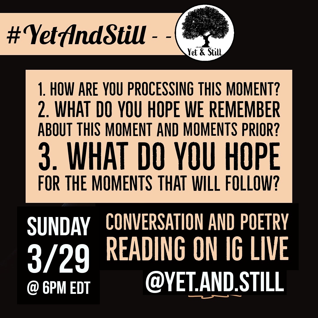 corter_pounder's tweet photo. While @jerryjwilson and I regret that we had to postpone our April #BlackOutLoudUNC exhibition, we're excited to continue the work of bridging the spaces between us with the #yetandstill project.
Our first virtual engagement will be an open poetry reading and convo this Sunday! https://t.co/rwWPX3P2ah