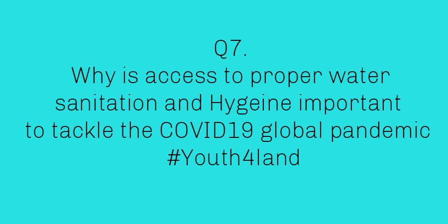 _CFEW's tweet photo. Q7. Why is access to proper water sanitation and Hygeine important to tackle the COVID19 global pandemic #Youth4Land @Images_1 @las_luke @GBulus @AmandaNamayi @EcowarriorsNG https://t.co/FkESpyrAac