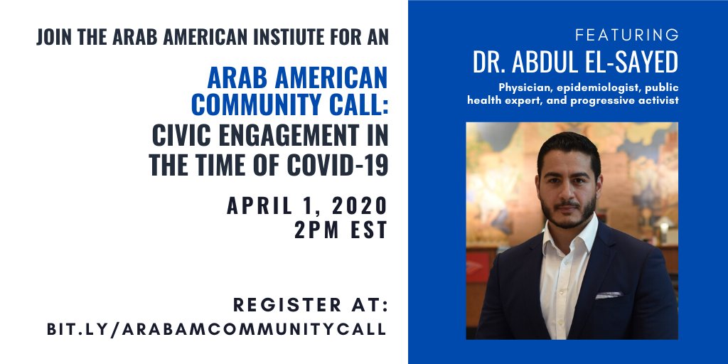 AAIUSA's tweet photo. Join us on #CensusDay, April 1, at 2PM EST for an #ArabAmerican community call on civic engagement during the time of #COVID19. We will share important updates on the #2020Census, election info. &amp;  will hear from Dr. @AbdulElSayed on best practices for staying healthy &amp; engaged. https://t.co/ZQValKgtYE