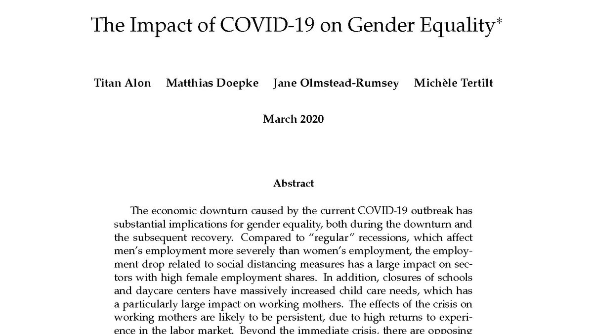 A thread on  #COVID19 and gender equality. Punchline:Short run: crisis hits women much harder than menLong run: women may gain from shifts in work organization and social normsBased on new paper with  @TitanAlon  @janeor_econ  @TertiltMichele:  https://bit.ly/3dvZqoJ  1/N