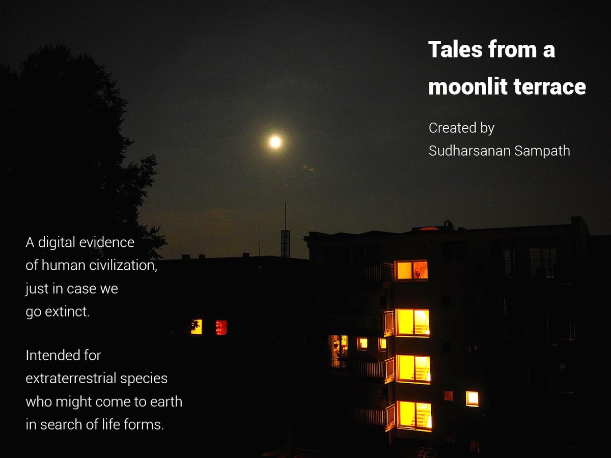 NorthernDiaries's tweet photo. Tales from a moonlit terrace - This is NOT a podcast. it is a digital evidence of human civilisation, in case we go extinct!  This quarantine is pushing me to try new things!  Sample soon. 
#podcast #notapodcast #northerndiaries #humanity #COVID19 https://t.co/O8FYK5REgk