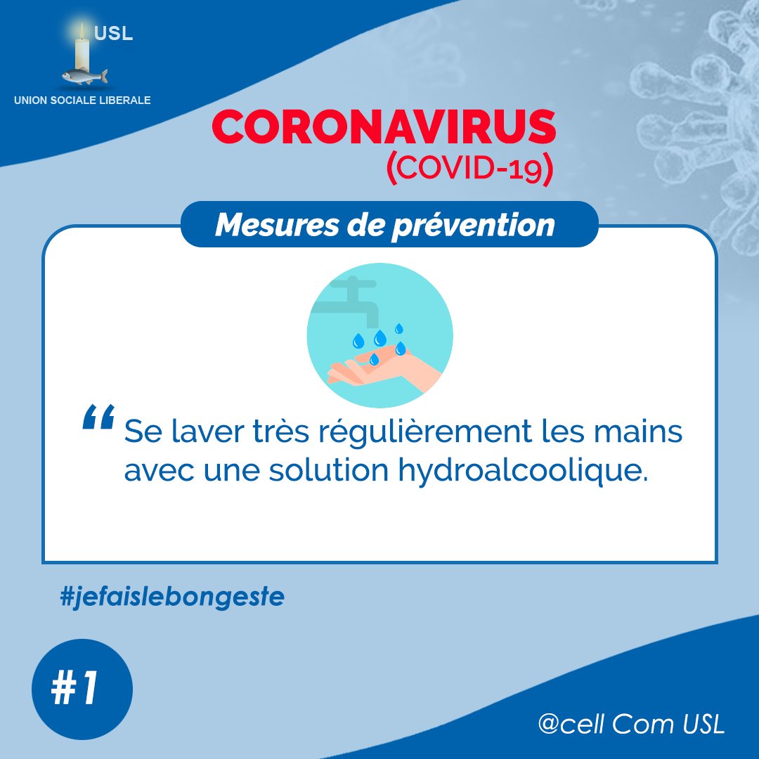 uslbenin's tweet photo. 1- Se laver très régulièrement les mains avec une solution hydroalcoolique
#Covid19
#jefaislebongeste
#USLBénin. https://t.co/Y9QKz4mgAO