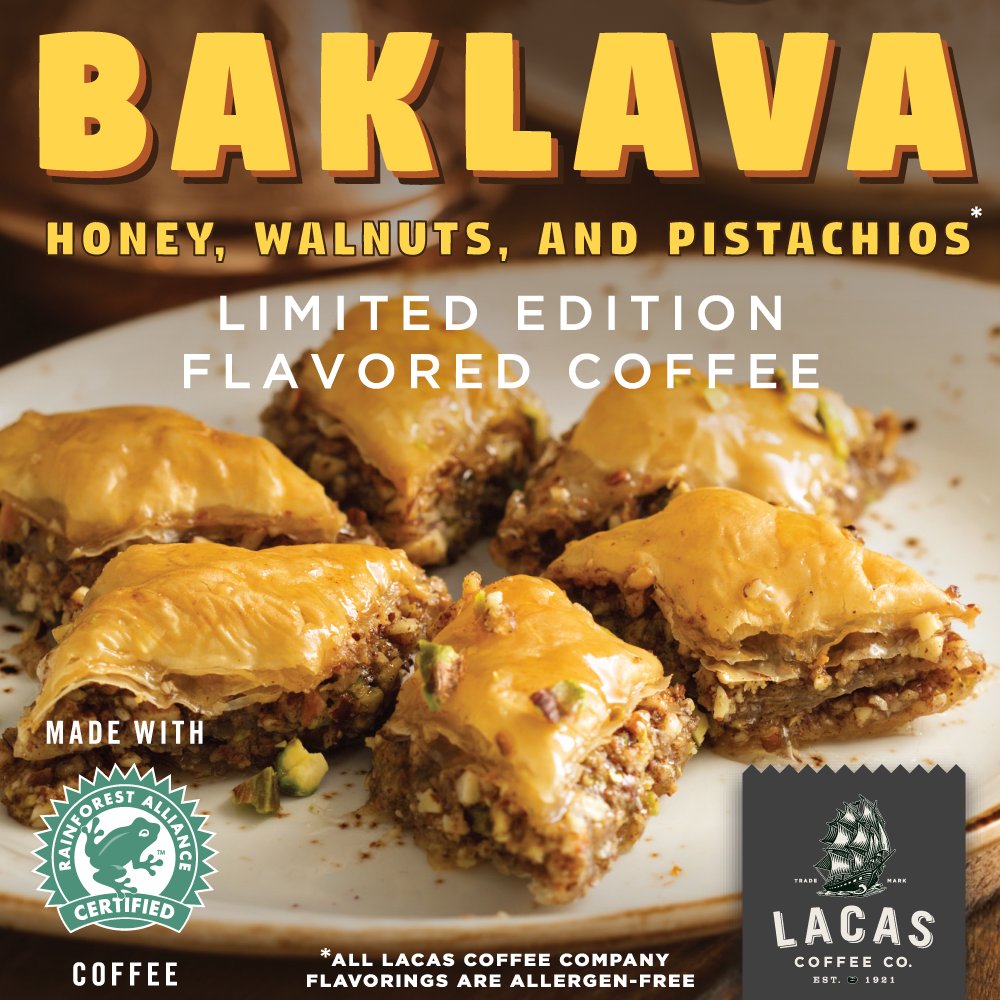 Rainforest Alliance Certified™ coffee imparted with the delicious flavor of Baklava - a blend of Honey, and Allergen-Free Flavoring of  Walnuts and Pistachios.  Order Today because at the end of the month, Baklava and Winter Blend will be gone until Next Winter!
#lacascofee