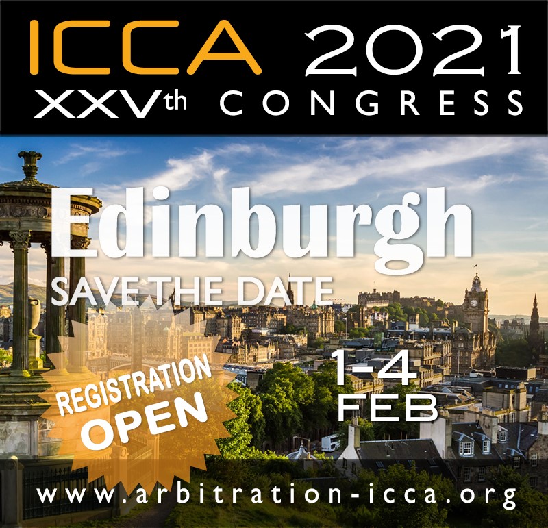 The ICCA Edinburgh Congress has been rescheduled to 1-4 February 2021. Registration is open and existing registrations will be transferred to the rescheduled Congress. For more information, please visit: icca2020.scot/register/

We hope to see you at #ICCA2021Edinburgh.