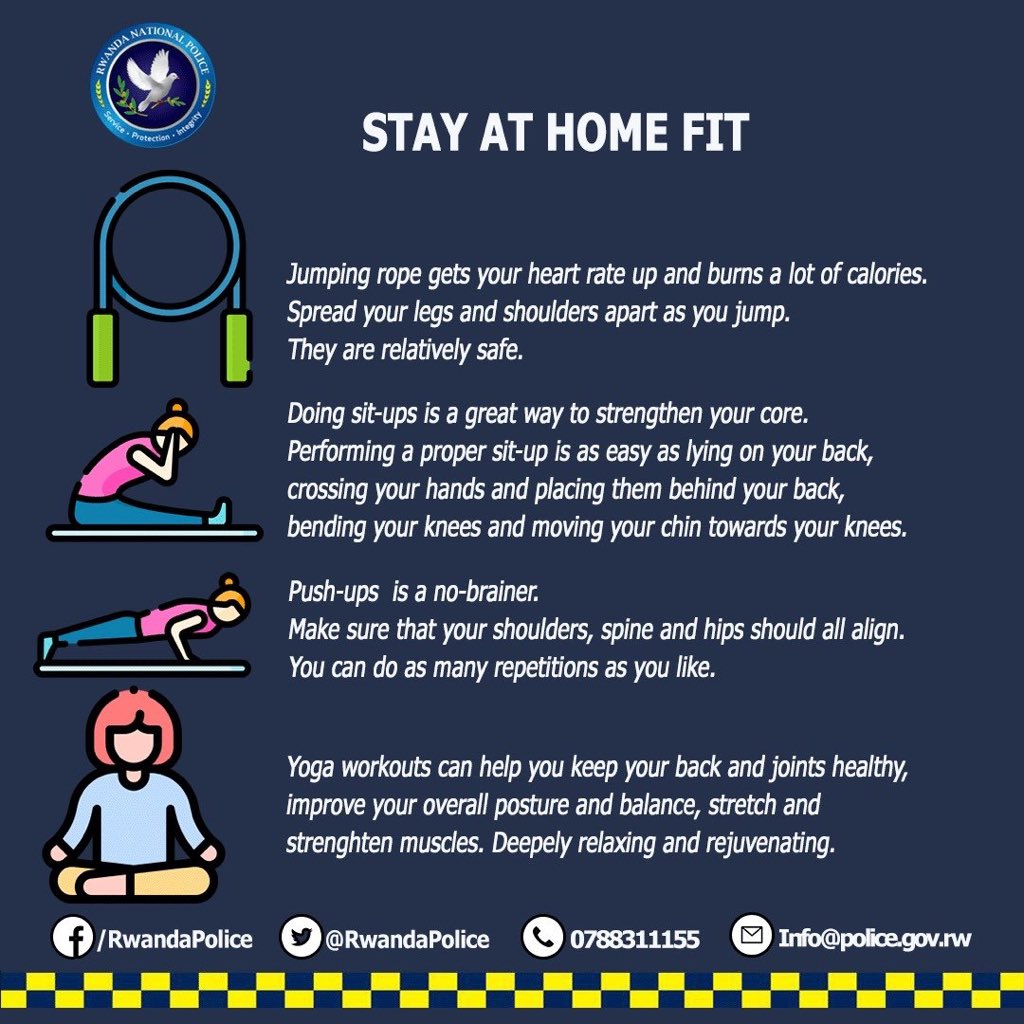 NgogaAristarque's tweet photo. #StayHomeFit. Thanks for these tips @Rwandapolice. #GumaMuRugo and do sport at home in order to prevent #COVID_19 spread. https://t.co/w34LFMcgJt