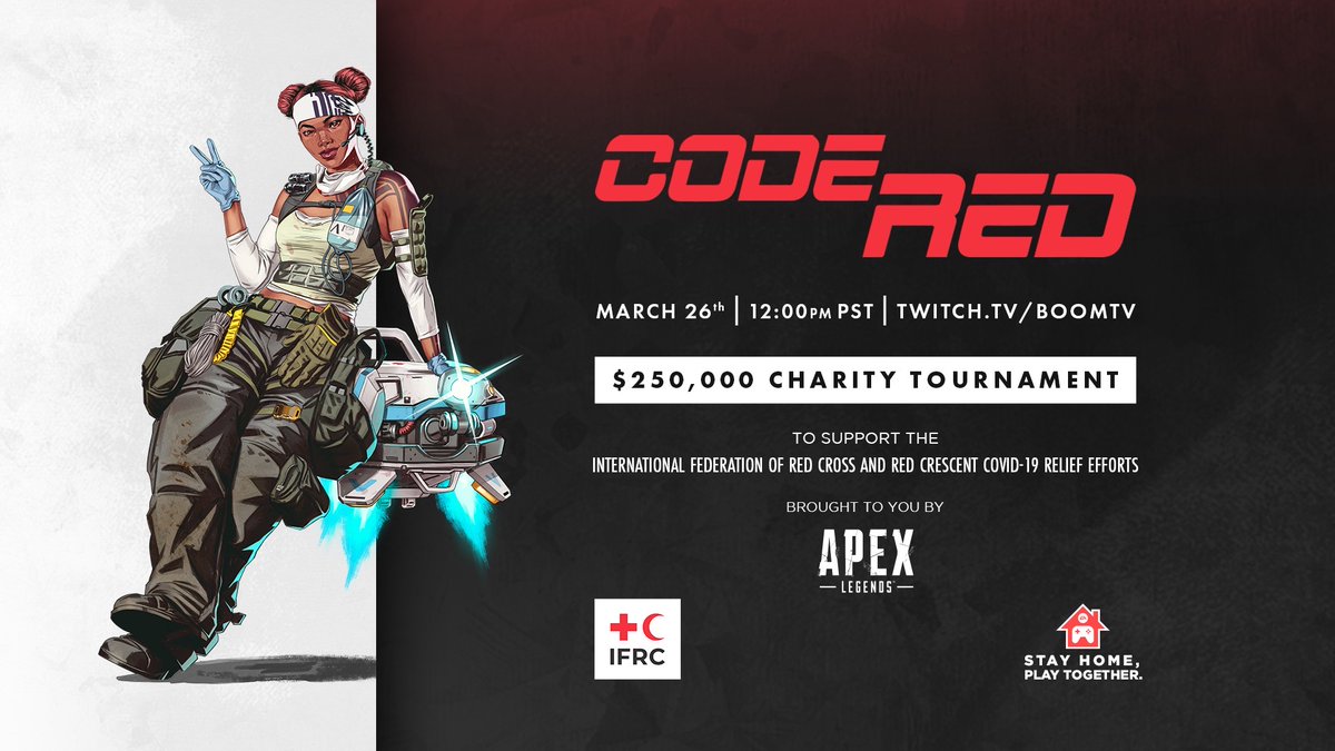 Lydig negativ Raffinaderi Apex Legends on Twitter: "🚨 Ready up, it's go time! 🚨 Tune in now for the  @GoBoomTV Code Red Charity Tournament, with $250K going to @ifrc to support  the ongoing COVID-19 efforts. #
