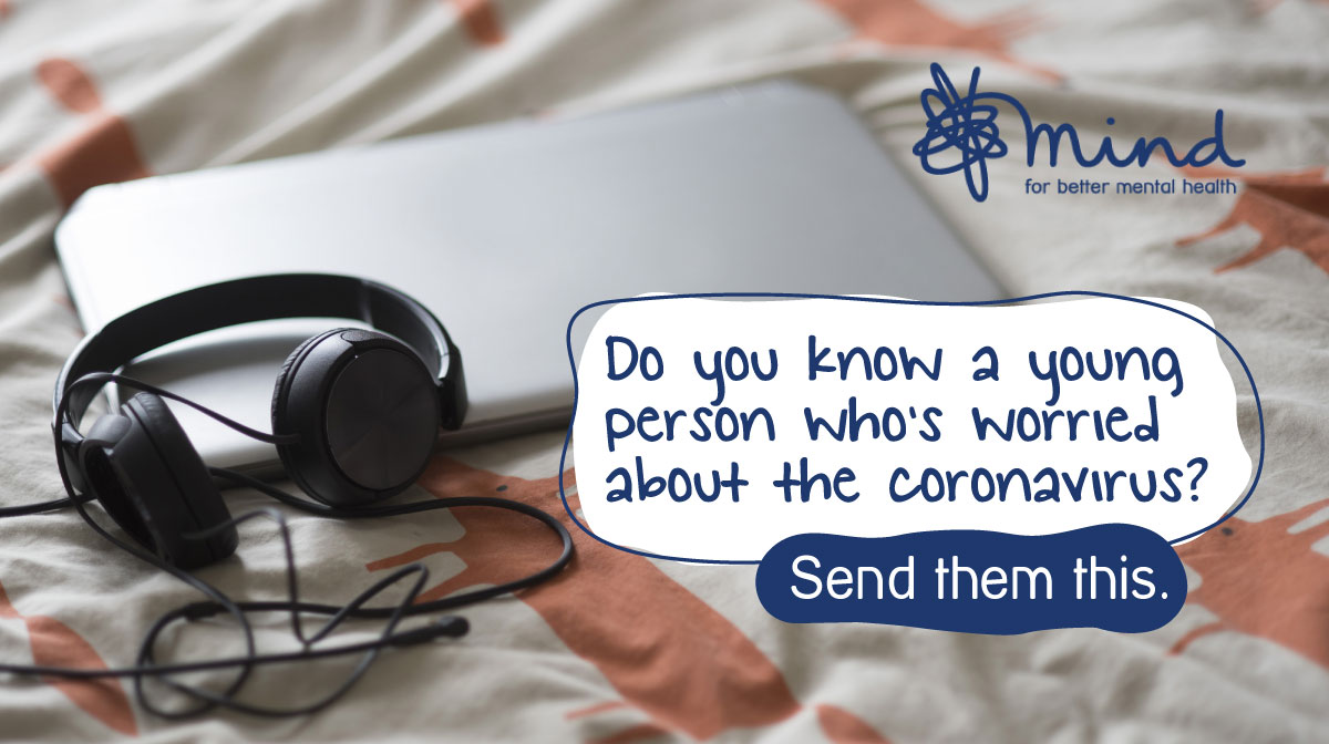 MindCharity's tweet photo. Lots of us are worried about the coronavirus and struggling to cope with the changes in our lives, including young people. We've made a page of information and advice especially for them > https://t.co/W9Fsm99LLo https://t.co/mNvzdNBX1D