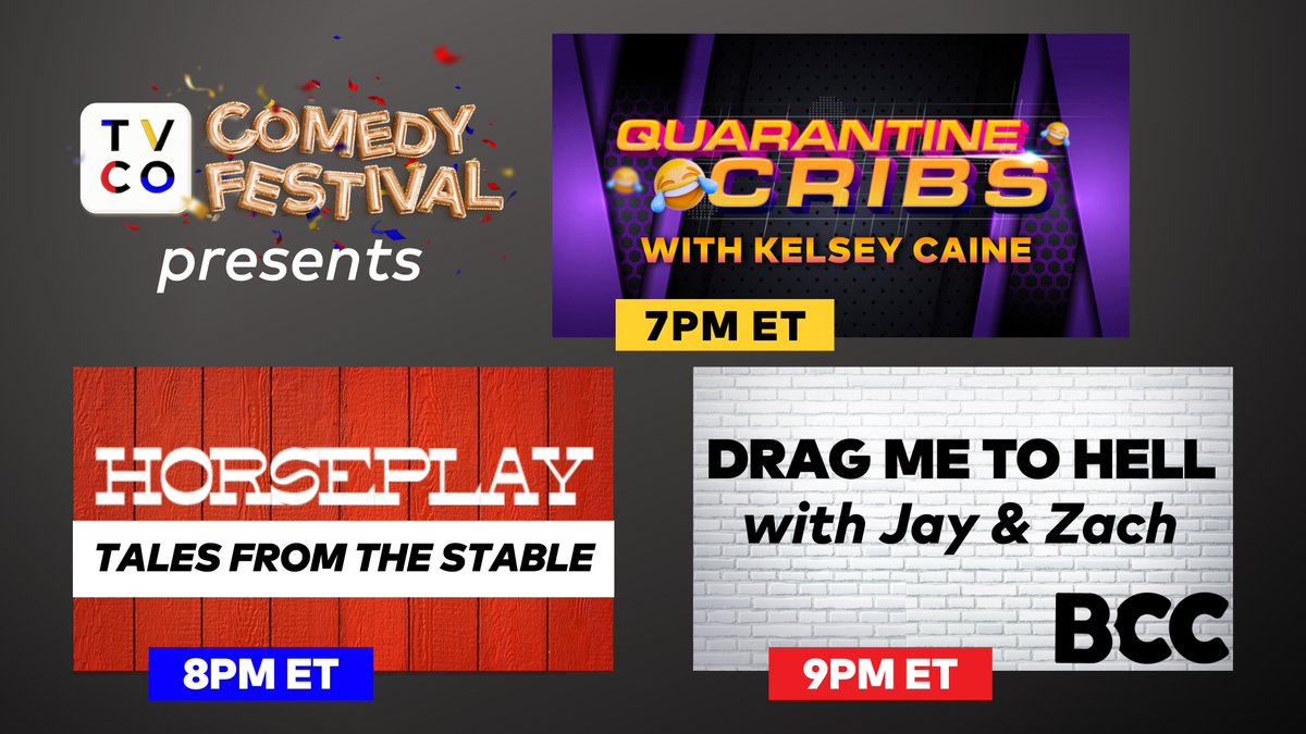 tvco's tweet photo. #TVCOComedyFest continues tonight with a sweet line-up! 🥳

7PM ET- #QuarantineCribs with @Kelsey_Caine

8PM ET- Tales From The Stable @HorseplayComedy

9PM ET- Drag Me To Hell with @JayJurden &amp; @zzdoublezz
@ComedyBrooklyn

Download TVCO📲https://t.co/7XFajbDKf0 https://t.co/0ESGhkWBQt