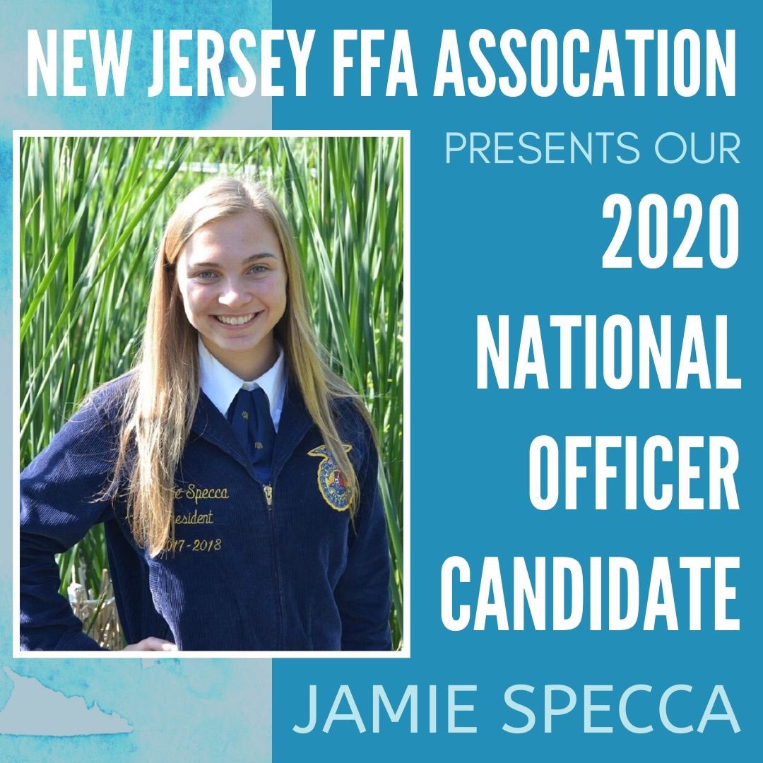 We are excited to announce that Jamie Specca from the Northern Burlington FFA Chapter is New Jersey FFA’s National Officer Candidate this year! Good luck, Jamie as you train this summer and go through the selection process in October!