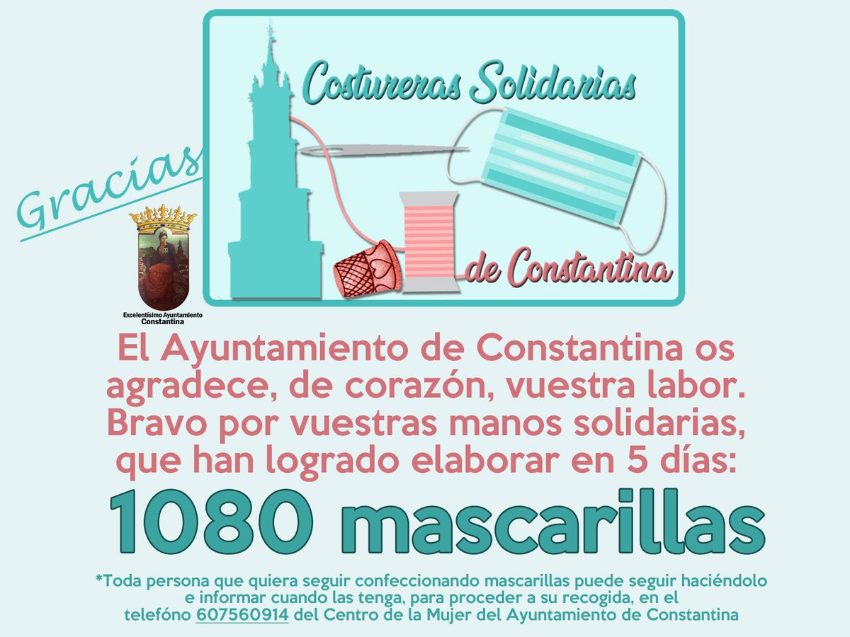 🧵❤😷 Desde el Ayuntamiento de #Constantina, #GRACIAS a esas #Costureras #Solidarias de nuestra localidad que han elaborado en 5 días: 1080 #mascarillas.