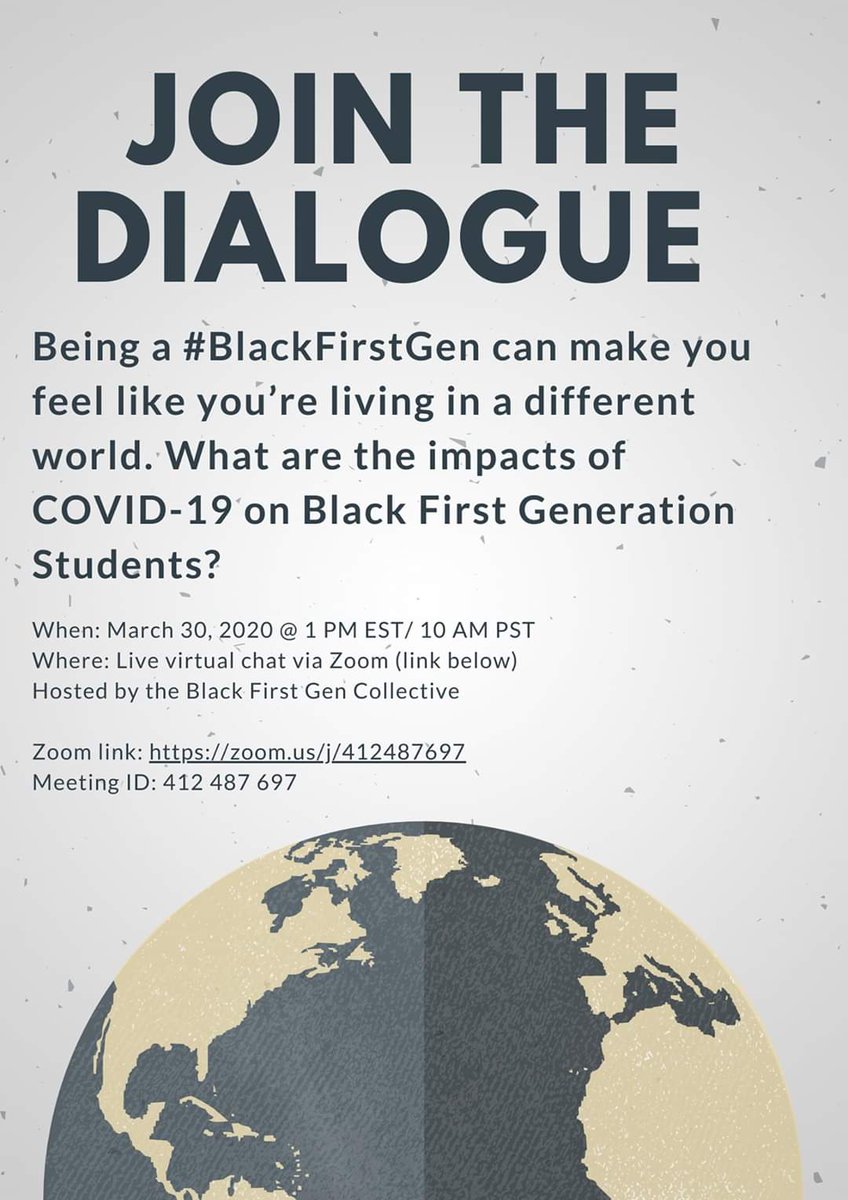 jwinfield4's tweet image. #BlackFirstGen Collective is hosting a virtual dialogue regarding the impact of #COVIDー19 on our students and ways to support them. Join us on 3.30.20 at 1PM #FirstGenForward
