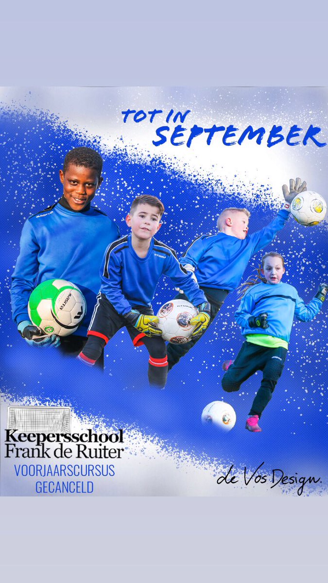 Keepersschool_F's tweet photo. ⚽️🥅Voorjaarscursus verplaatst naar september 2020.
https://t.co/uOWtqO50Xe https://t.co/GNkFcLGewB