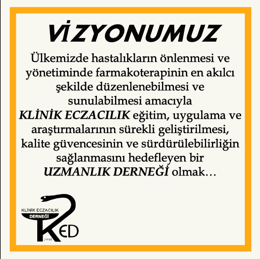 Klinik Eczacılık Derneği Vizyonu;
#klinikeczacılık #eczacılık #farmakoterapi