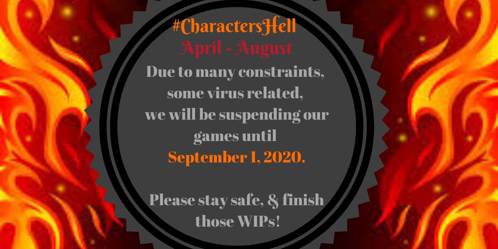 ladyofmind721's tweet photo. Loyal #CharactersTell &amp; #CharactersHell players:

Due to constraints, some virus related, we will be suspending our games until September 1, 2020.

We enjoy helping you with your WIPs, &amp; being a source of normalcy for you, but there are times when you have to take care of your- 1 https://t.co/2r131reN1t