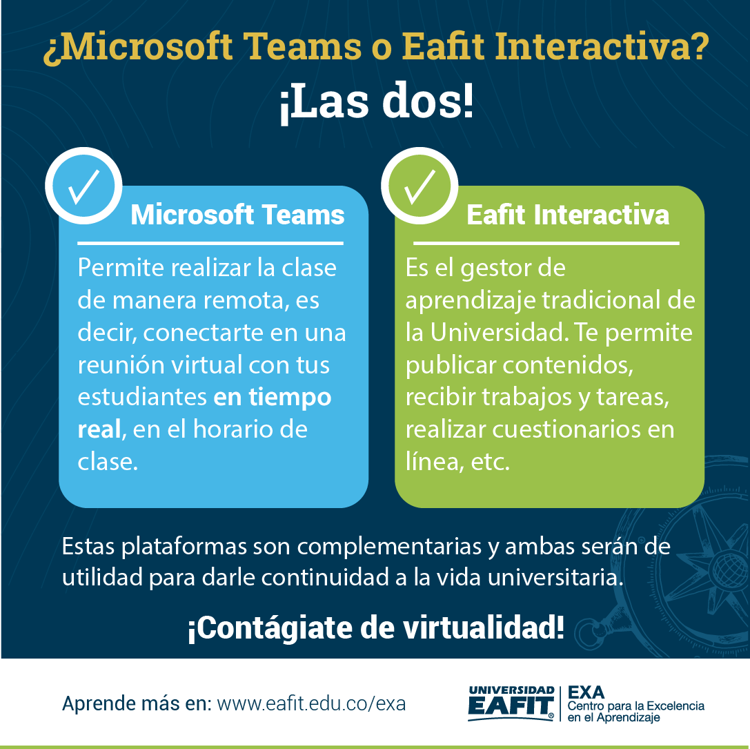 EXA_EAFIT's tweet photo. ¡Microsoft Teams y EAFIT Interactiva son las plataformas que nos permiten darle continuidad a la vida universitaria! #EXAtips https://t.co/zekdOmNDVo