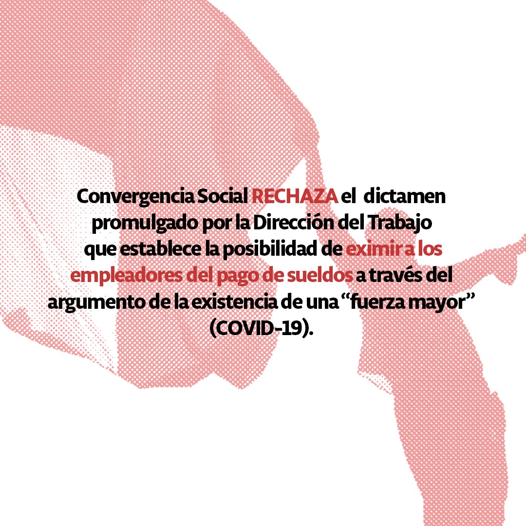 GabrielBoric's tweet photo. Daremos la pelea en todos los frentes para revertir el dictamen de la Dirección del trabajo que autoriza a empleadores a suspender la remuneración a trabajadores en zonas donde se declare cuarentena. https://t.co/O43enpQlIC