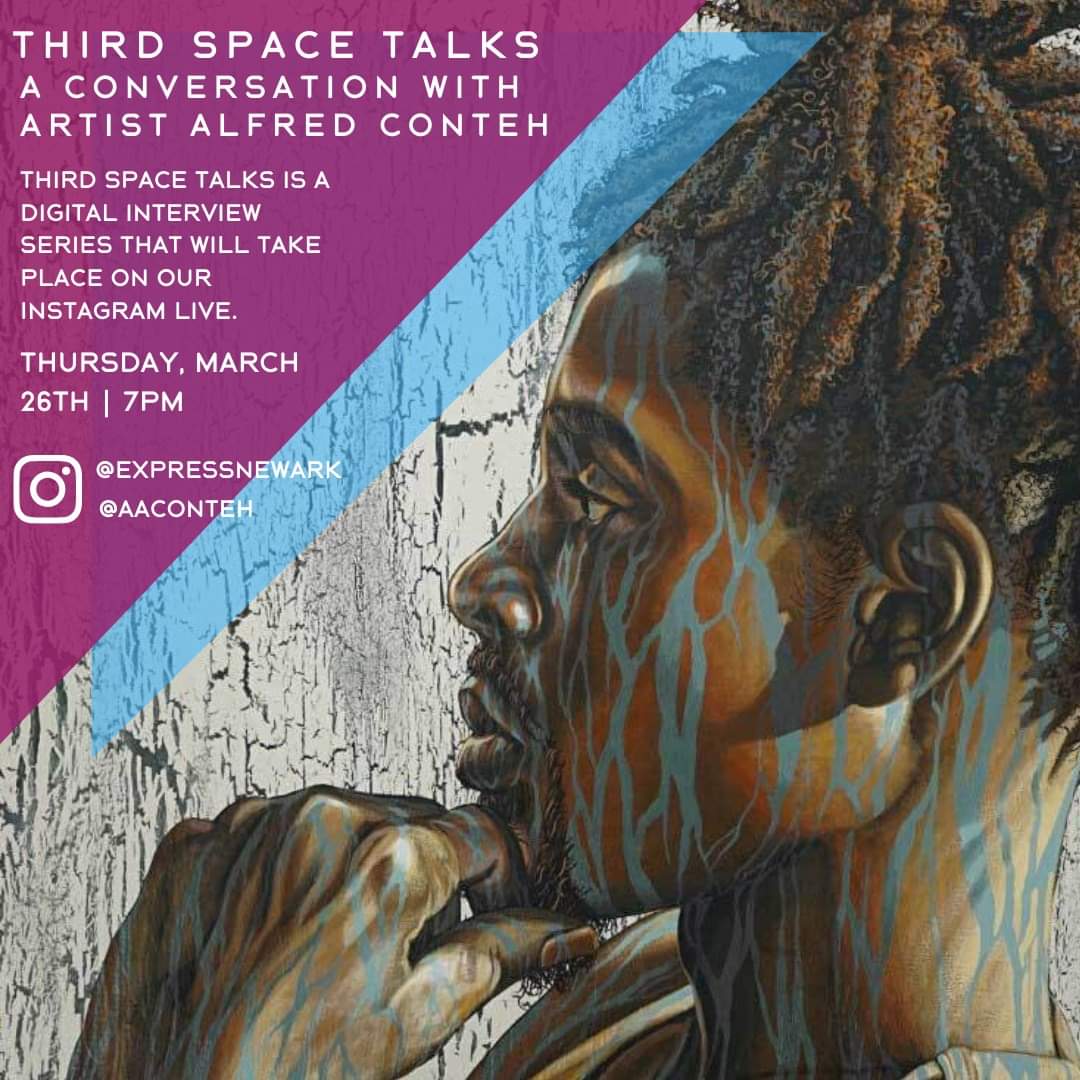 expressnewark's tweet photo. Get ready! We are just minutes away from the exclusive first episode of Third Space Talks! We're going live on Instagram (@expressnewark) at 7pm (ET) with artist Alfred Conteh! 

#expressnewark #thirdspace #rutgers #thirdspacetalks #artisttalks #newarkart #alfredconteh https://t.co/J23zLy7VEp