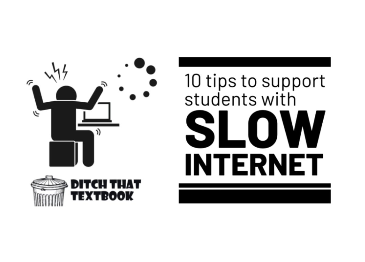 DitchThatTxtbk's tweet photo. Slow internet is a way of life for many families. We can minimize internet limitations by using some of these tips.

10 tips to support students with slow internet

https://t.co/z31MtEHXa7 #ditchbook https://t.co/pJTp18yAw4