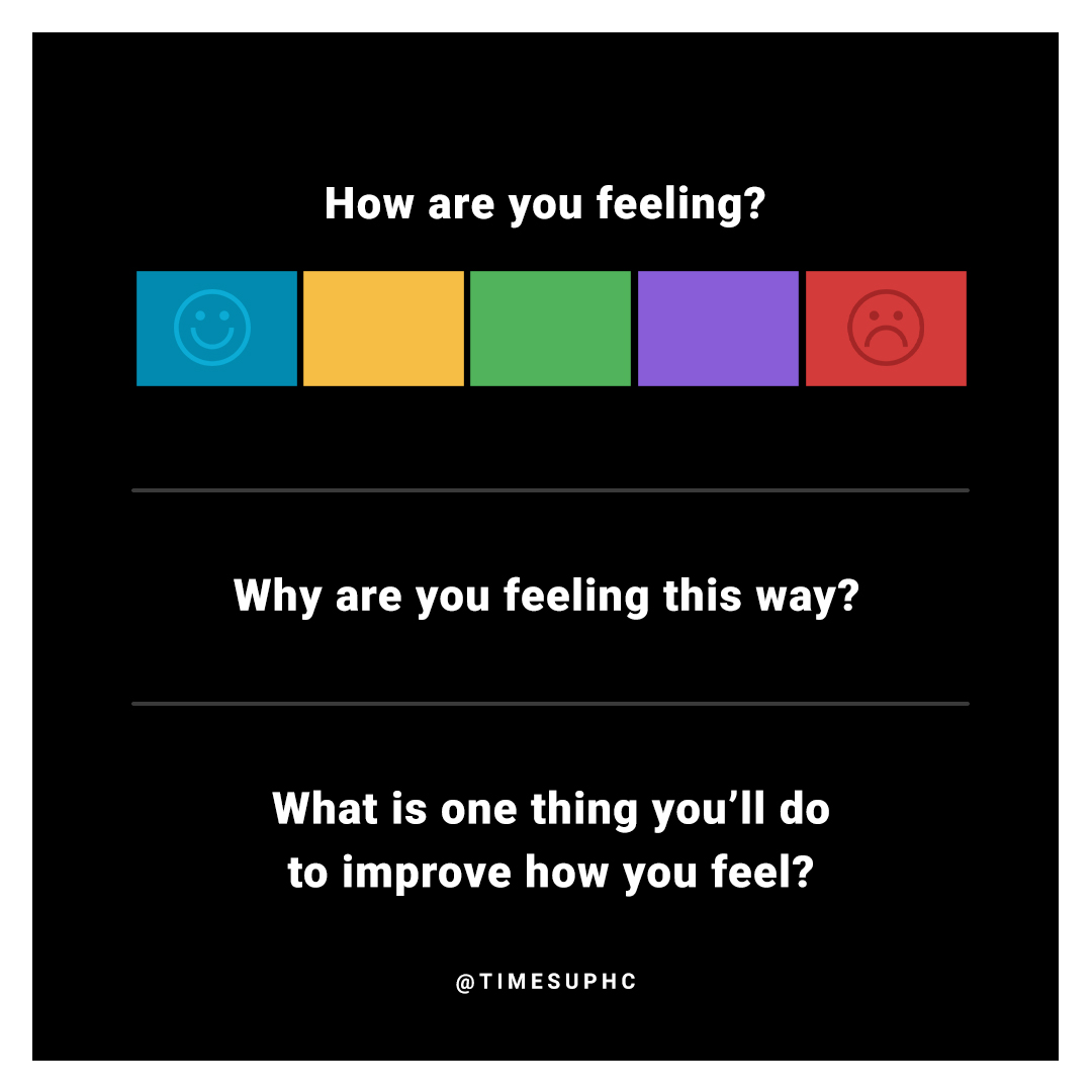 In these times of high stress and uncertainty, it is important to check in with yourself and see how you are feeling, why you are feeling it, and think of ways to be kind and good to yourself. #TIMESUPHC #TIMESUP