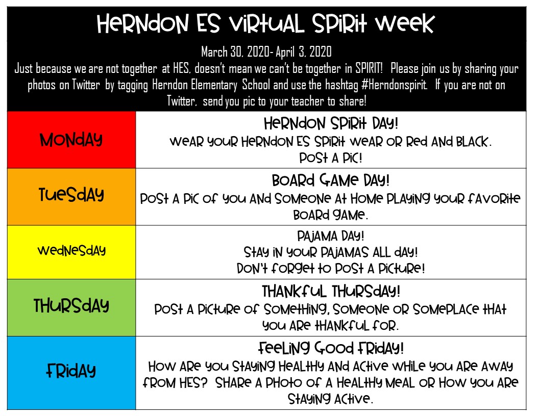 Next week, we will be celebrating our Virtual Spirit Week.  Just because we are not together <a href="/Herndon_ES/">Herndon Elementary</a> , doesn't mean we can't be together in #Herndonspirit