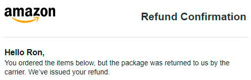 thatronriley's tweet image. I'm thinking a lot of people are going to be getting this email. #amazonRefund #returned