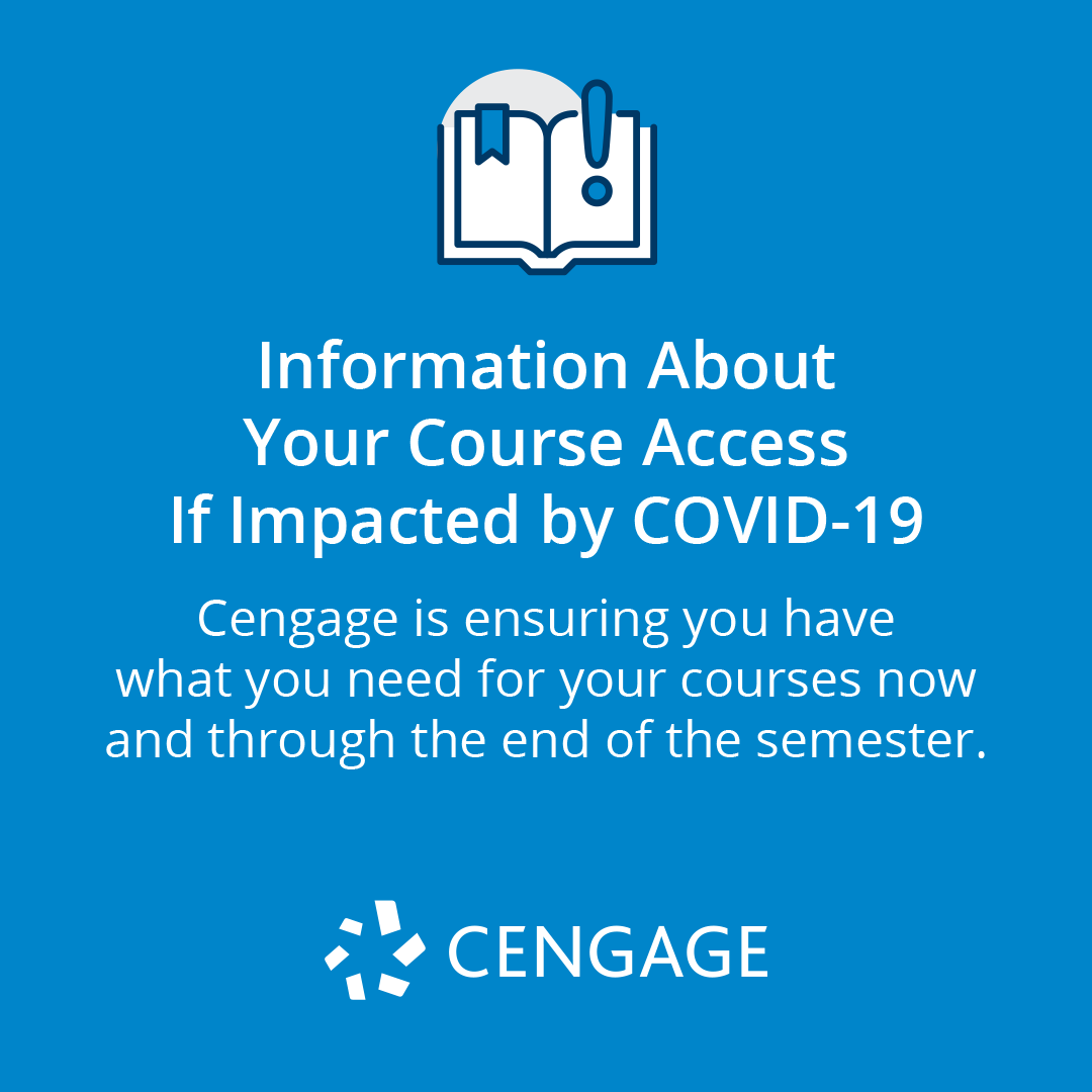 CengageHelp's tweet image. Students: Did you know you can get free access to course materials with Cengage Unlimited if your school’s been affected by COVID-19? Go here to learn more &amp;gt;&amp;gt; bit.ly/2UjI9aO