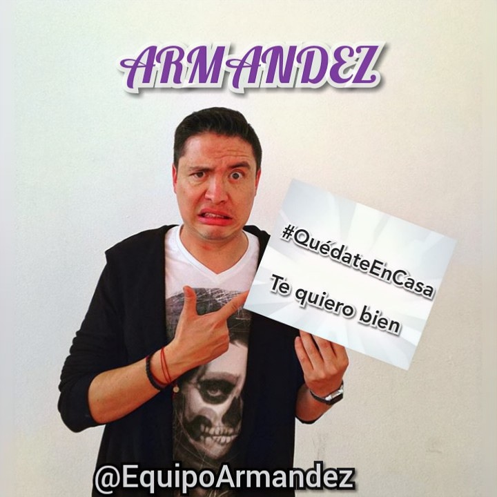 Por ti, por mí y los demás, por favor 🙏
#QuedateEnTuCasaCarajo 
#Armandistas
#ArmandoHernandez