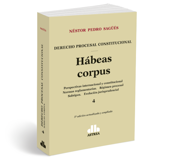 EditorialAstrea's tweet photo. 📙 NOVEDAD EN ASTREA VIRTUAL 📙

Hábeas corpus de Néstor Pedro Sagüés
Colección Derecho procesal constitucional 4, 5a. ed., 2020.

Disponible en Astrea Virtual 👉 https://t.co/253IT1V0eK

#EditorialAstrea
#AstreaVirtual https://t.co/hxt1nPtGQe
