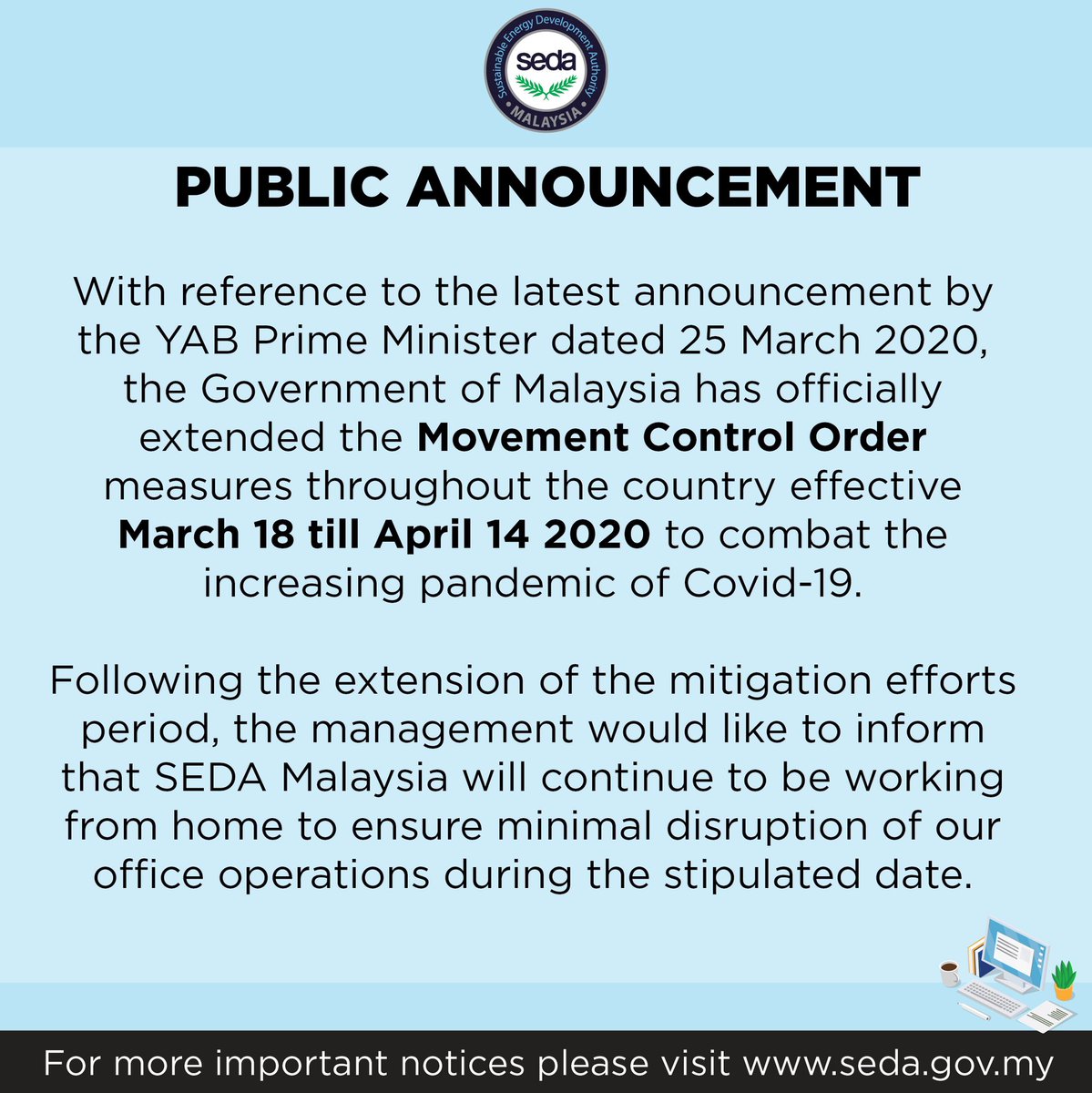Seda Malaysia On Twitter With Reference To The Announcement By The Yab Prime Minister The Government Of Malaysia Has Officially Extended The Mco Measures Effective March 18 April 14 2020 Seda Will Continue