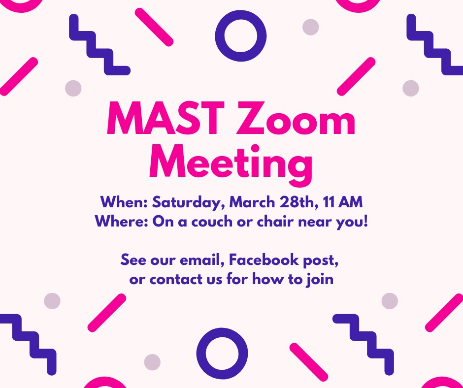 MASTMadison's tweet image. We're having an online MAST meeting this Saturday, March 28th at 11 AM. For info on joining the meeting, please contact us (or check out our Facebook post or meeting email). Stay safe, wash your hands, and hope to see you Saturday!