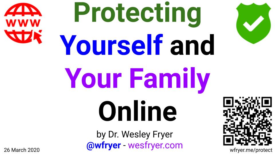 wfryer's tweet photo. An archived video of my webinar tonight, "Protecting Yourself and Your Family Online" is available via YouTube: https://t.co/YIHnAKTxLn
Runtime is 62 minutes.
#covid19EDU #InternetSafety #security #ParentUniversity #edtech #OklaEd #DesignCreateShare https://t.co/kQ2tiK60Qk